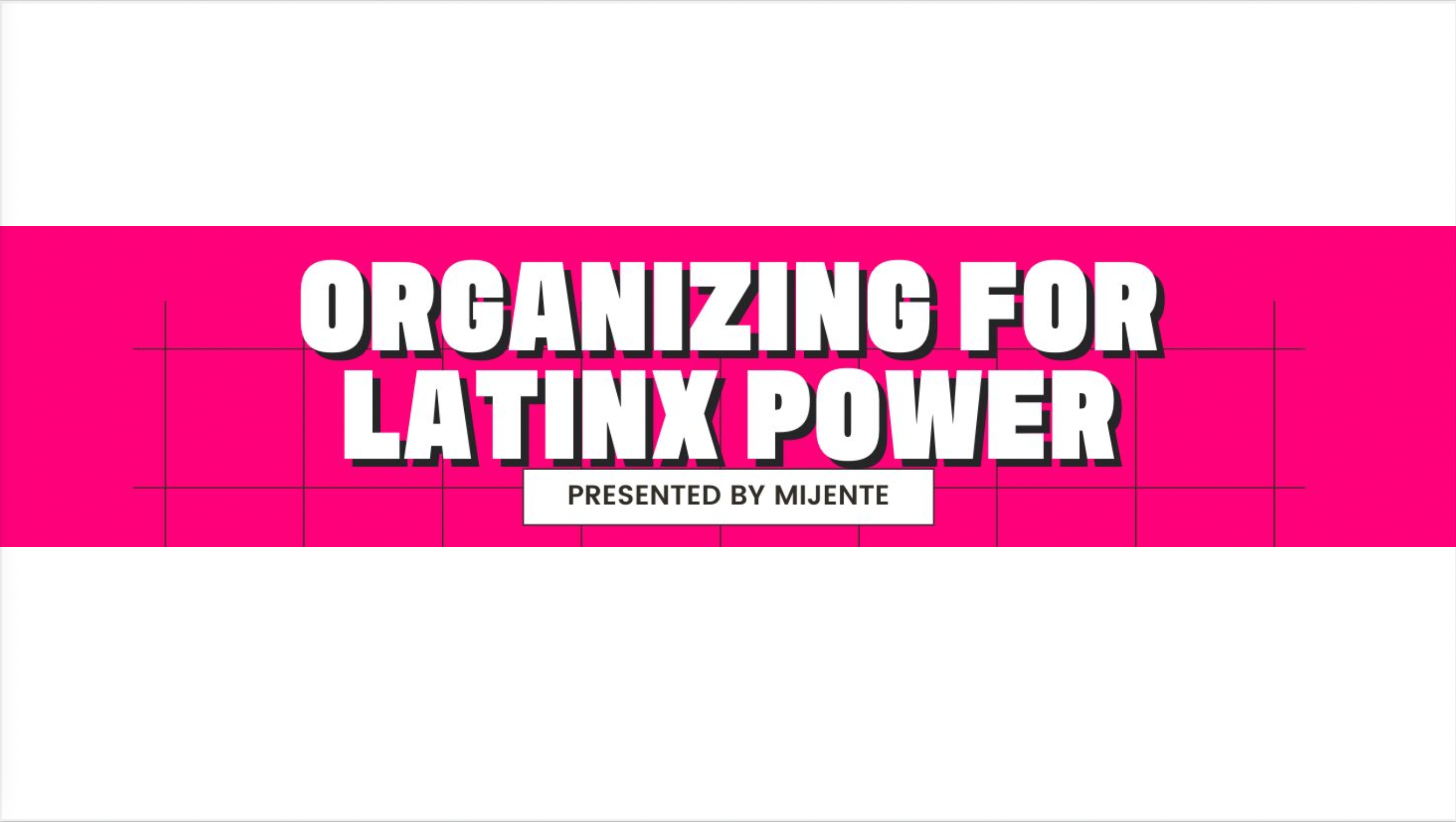 Building Latinx Power and What’s Next Under the Biden Administration