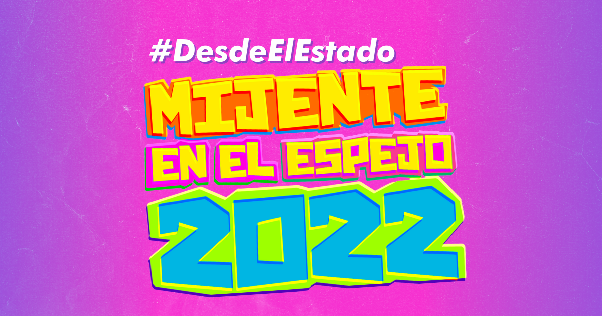 2022 Desde el Estado: Politics For & By the People