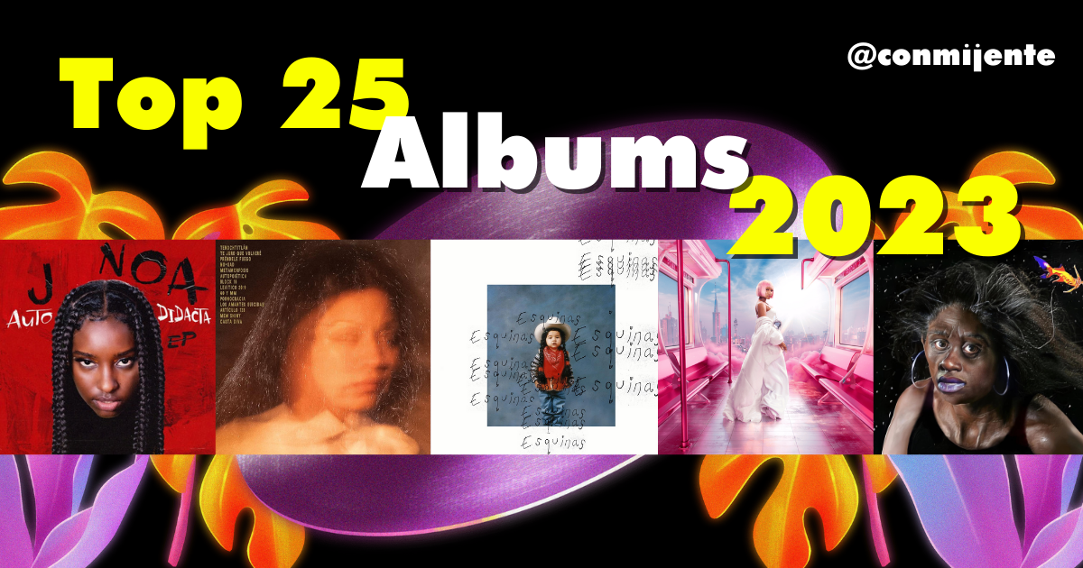 Top 25 Albums del 2023 & Most Anticipated pa’ 2024